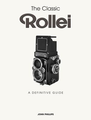 The Classic Rollei: A Definitive Guide Subscription