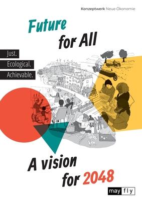 Future for All: A vision for 2048