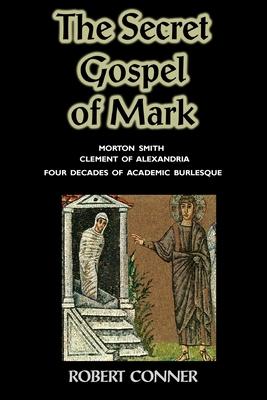 The Secret Gospel of Mark