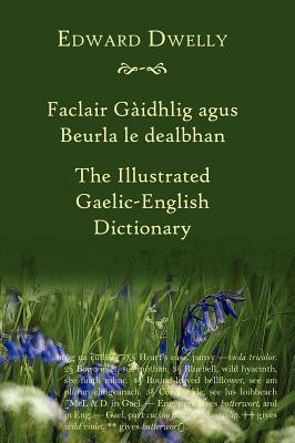 The Illustrated Gaelic-English Dictionary