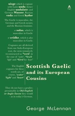 Scottish Gaelic and its European Cousins