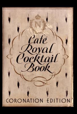 Cafe Royal Cocktail Book