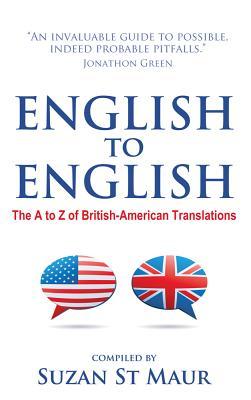 English to English - The A to Z of British-American Translations