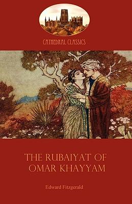 The Rubaiyat of Omar Khayyam: Edward Fitzgerald's classic translation of the Persian Sufi (Aziloth Books) Subscription