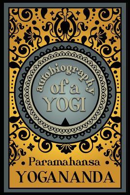 Autobiography of a Yogi