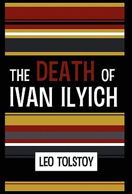 The Death of Ivan Ilyich