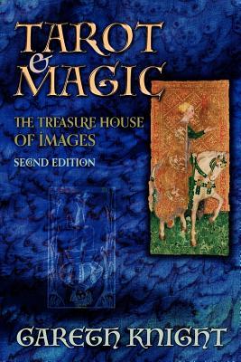 Tarot & Magic: The Treasure House of Images