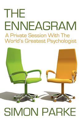 The Enneagram: A Private Session with the Worlds Greatest Psychologist