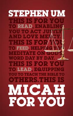 Micah for You: Acting Justly, Loving Mercy