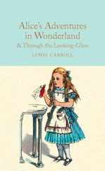 Alice's Adventures in Wonderland & Through the Looking-Glass Subscription