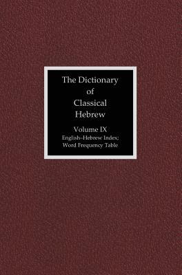 The Dictionary of Classical Hebrew, Volume 9: Index