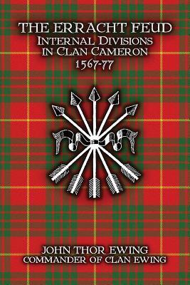 The Erracht Feud: Internal divisions in Clan Cameron 1567-77