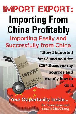 Import Export Importing from China Easily and Successfully