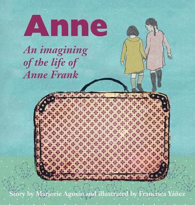 Anne: An imagining of the life of Anne Frank Subscription