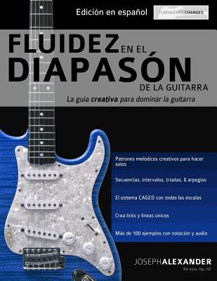 Fluidez en el diapaso&#769;n de la guitarra