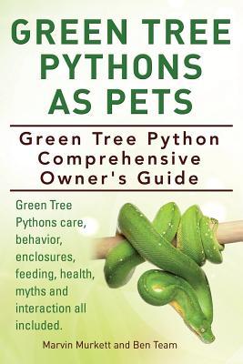 Green Tree Pythons As Pets. Green Tree Python Comprehensive Owner's Guide. Green Tree Pythons care, behavior, enclosures, feeding, health, myths and i