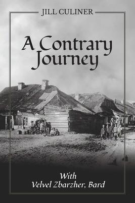 Contrary Journey with Velvel Zbarzhar, Bard Subscription