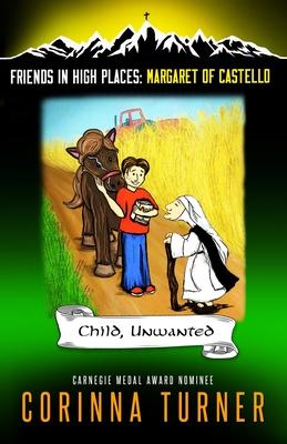 Child, Unwanted (Margaret of Castello)