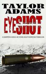 Eyeshot: a gripping edge-of-your-seat suspense thriller Subscription