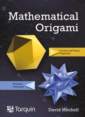 Mathematical Origami: Geometrical Shapes by Paper Folding Volume 2