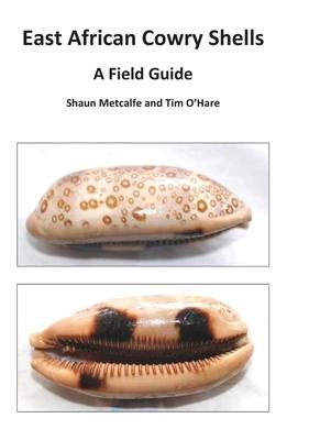 East African Cowry Shells: A Field Guide