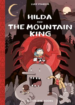 Hilda and the Mountain King: Hilda Book 6 Subscription