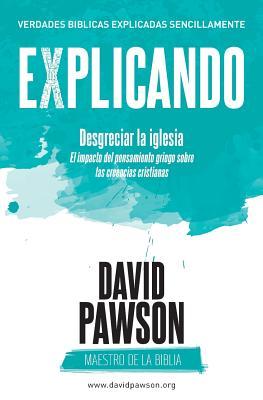 EXPLICANDO Desgreciar la iglesia Subscription