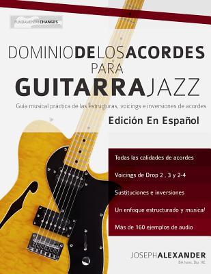 Dominio de los acordes para guitarra jazz Subscription