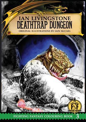 Official Fighting Fantasy Colouring Book 3: Deathtrap Dungeon