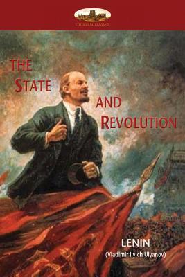 The State and Revolution: Lenin's explanation of Communist Society