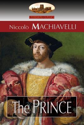 The Prince: Translated by N. H. Thomson with Preface by Luigi Ricci and Biographical Sketch by Herbert Butterfield (Aziloth Books) Subscription