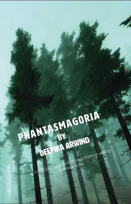 Phantasmagoria