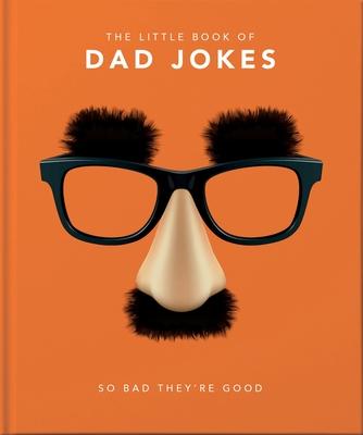 The Little Book of Dad Jokes: So Bad They're Good Subscription