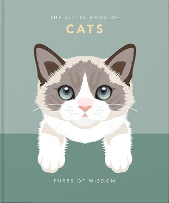 The Little Book of Cats: Purrs of Wisdom