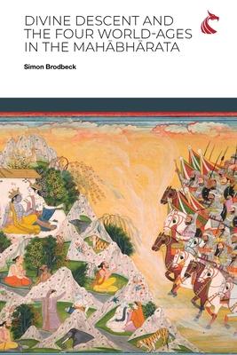 Divine Descent and the Four World-Ages in the Mah&#257;bh&#257;rata - or, Why Does the K&#7771;&#7779;&#7751;a Avat&#257;ra Inaugurate the Worst Yuga?