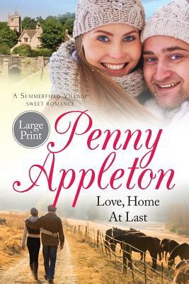 Love, Home At Last: Large Print Edition