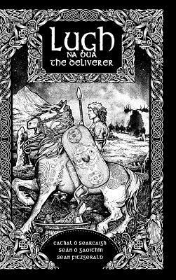 Lugh na Bua-Lugh the Deliverer