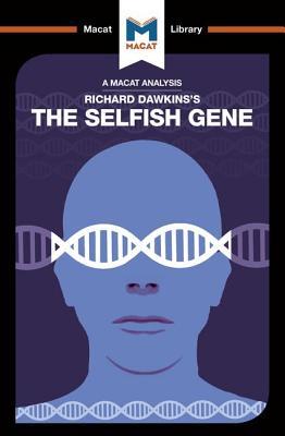 An Analysis of Richard Dawkins's The Selfish Gene