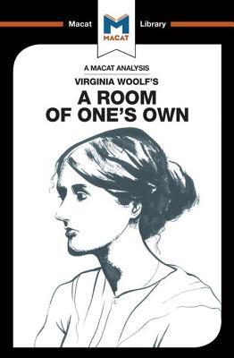 An Analysis of Virginia Woolf's A Room of One's Own