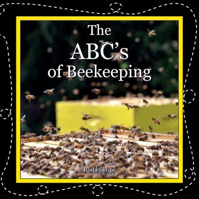 The ABC's of Beekeeping