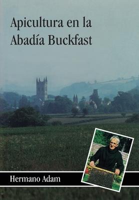 Apicultura en la Abada Buckfast