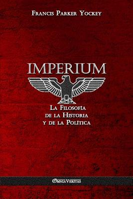 Imperium: La Filosofa de la Historia y de la Poltica