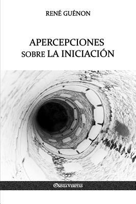 Apercepciones sobre la Iniciacin