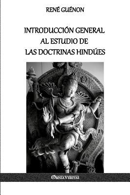 Introduccin General al Estudio de las Doctrinas Hindes Subscription