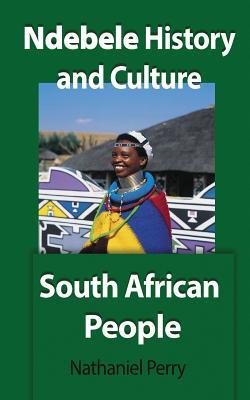 Ndebele History and Culture: South African People Subscription
