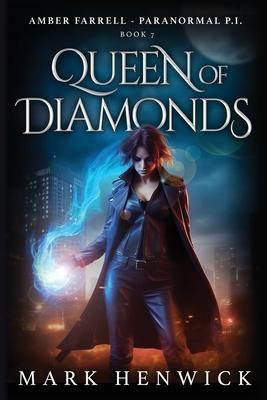 Queen of Diamonds: An Amber Farrell Novel