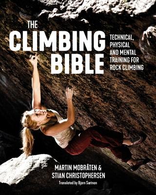 The Climbing Bible: Technical, Physical and Mental Training for Rock Climbing Subscription