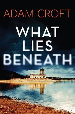 What Lies Beneath