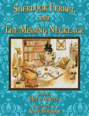 Sherlock Ferret and the Missing Necklace Subscription