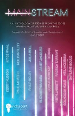 Mainstream: An Anthology of Stories from the Edges